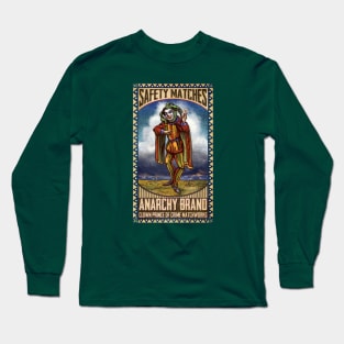 Anarchy Matches Long Sleeve T-Shirt